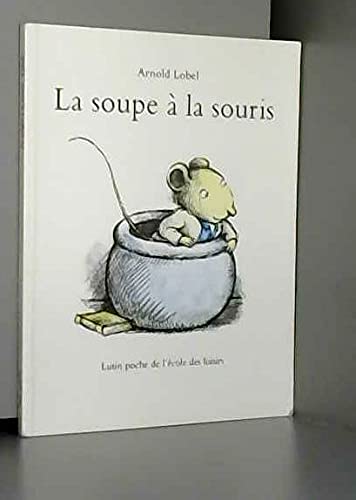La Soupe à la Souris 9782211030212