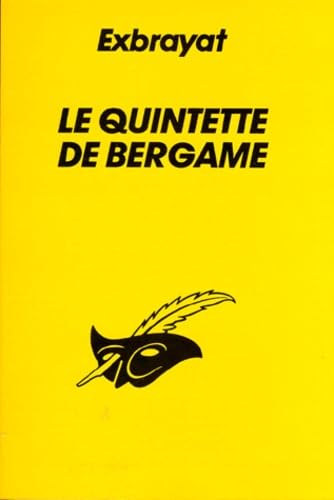 Le Quintette de Bergame 9782702423066