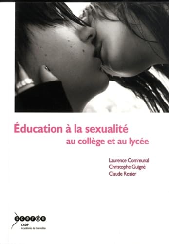 Education à la sexualité au collège et au lycée 9782866228736