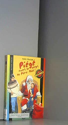 Piege dans le corps du pere noel(relooka 9782747003063