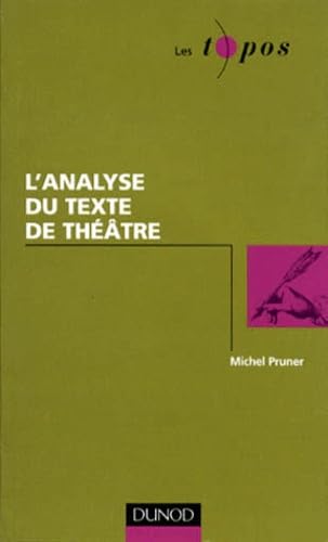 L'analyse du texte de théâtre 9782100038039