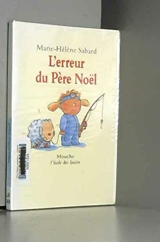 L'Erreur du Père Noël 9782211041331