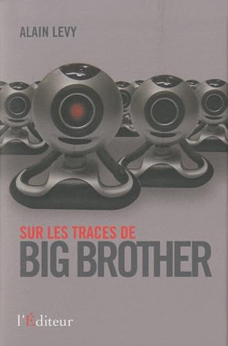 Sur les traces de Big brother 9782362010170