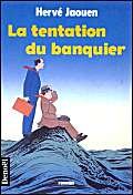 La tentation du banquier 9782207242445