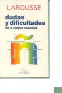 Dudas y dificultades de la lengua española 9788480164924