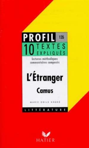 L'Etranger (1942), Albert Camus. 10 Textes Expliques 9782218035425