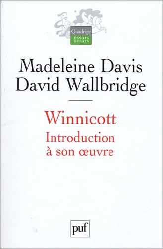 Winnicott: Introduction à son oeuvre 9782130546931