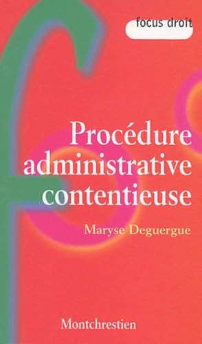 Procédure administrative contentieuse 9782707613134