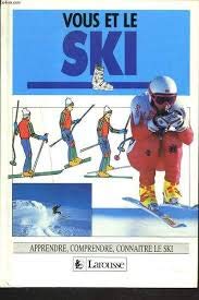 VOUS ET LE SKI 9782035121318