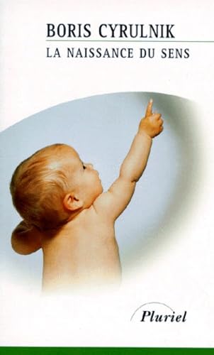 La Naissance du sens 9782012788916