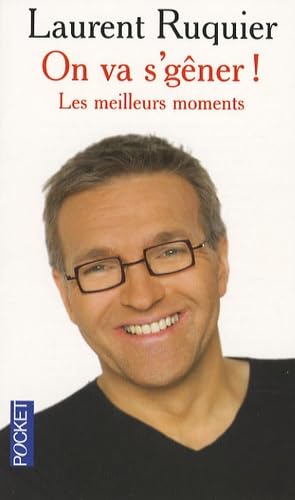 On va s'gêner !: Les meilleurs moments de l'émission 9782266171090