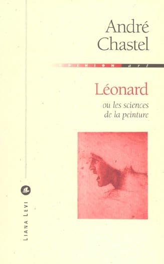 Léonard ou les Sciences de la peinture 9782867463129