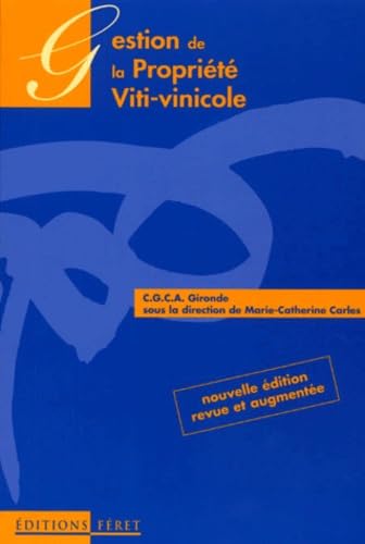 Gestion de la propriété viti-vinicole 9782902416578