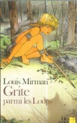 Grite parmi les loups 9782070333998