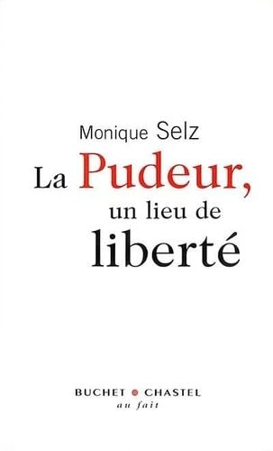 La Pudeur, un lieu de liberté 9782283019320