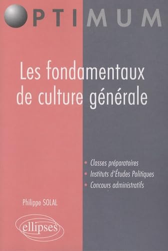Les fondamentaux de culture générale 9782729836788