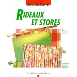 Rideaux et stores: Des rideaux et des stores pour toute la maison 9782016206539