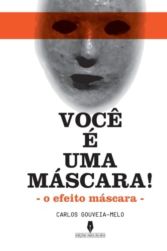 Você é uma máscara! 9789897362729