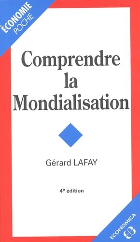 Comprendre la mondialisation 9782717845471