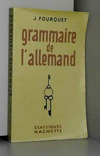 Grammaire allemande. Classes supérieures 9782010006029