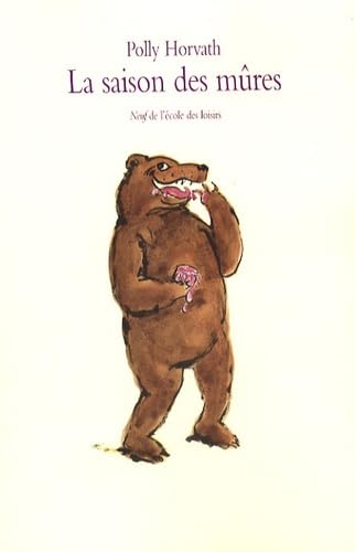 Saison des mures (La) 9782211075664