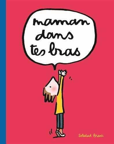 maman dans tes bras 9782211232265