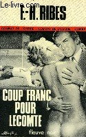Coup franc pour Lecomte: Roman d'espionnage 9782265003866