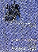 Contes et légendes du Moyen âge 9782744132605