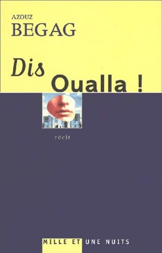Dis Oualla ! 9782842055929