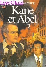 KANE ET ABEL - TOME 2 - KANE AND ABEL 9782277216858