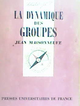La dynamique des groupes 9782550074793