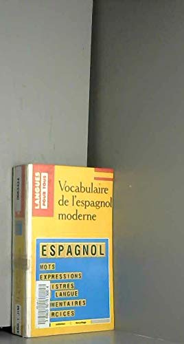 Vocabulaire de l'espagnol moderne 9782266032148