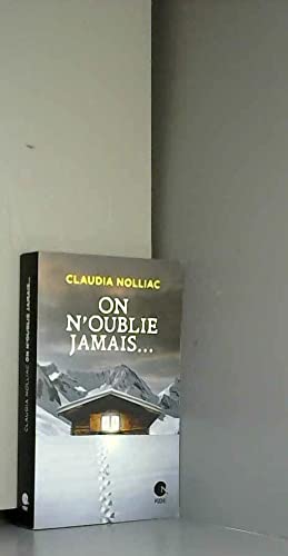 ON N OUBLIE JAMAIS 9782298169980
