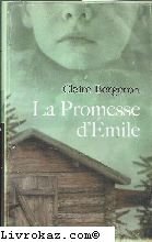La promesse d'Emile 9782298058420