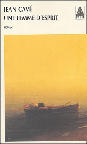 Une femme d'esprit 9782742749584