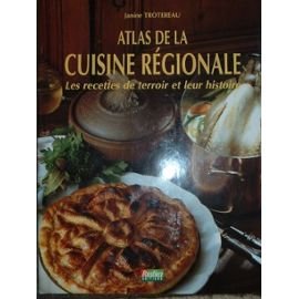 L'Atlas de la cuisine régionale 9782840381556