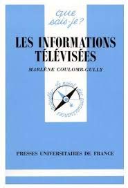 Les informations télévisées 9782130467069