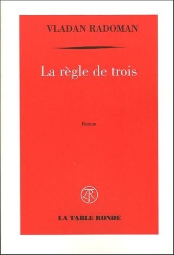 La règle de trois 9782710327554