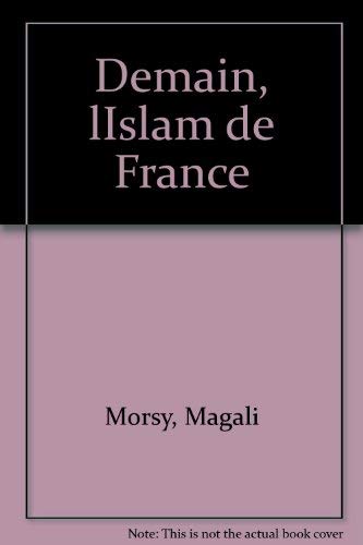 Demain, l'islam de France 9782728906116