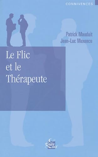 Le flic et le thérapeute 9782908606218