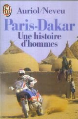 Paris-dakar une histoire d'hommes 9782277224235
