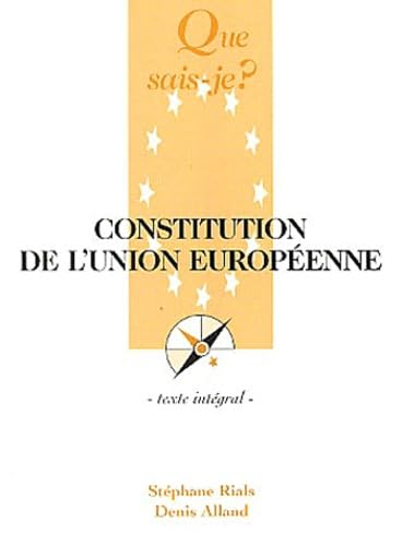 Constitution de l'Union Européenne 9782130540199