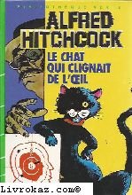 Le Chat qui clignait de l'oeil (Bibliothèque verte) 9782010007941