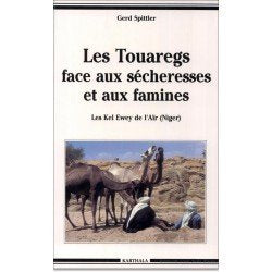 Les Touaregs face aux sécheresses et aux famines : Les Kelewey de l'aïr, Niger (1900-1985) 9782865373963