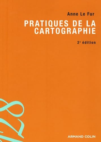 Pratiques de la cartographie 9782200351908