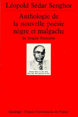 Anthologie de la nouvelle poésie nègre et malgache de langue française 9782130448990