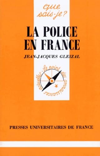La police en France 9782130455332