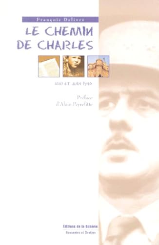 Le Chemin de Charles 9782840670124