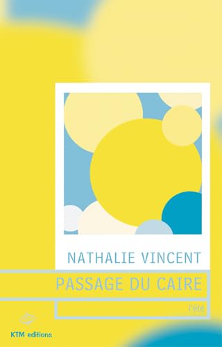 Passage du Caire, Tome 1 : L'été 9782913066328