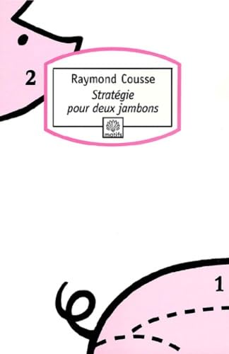 Stratégie pour deux jambons 9782842613167